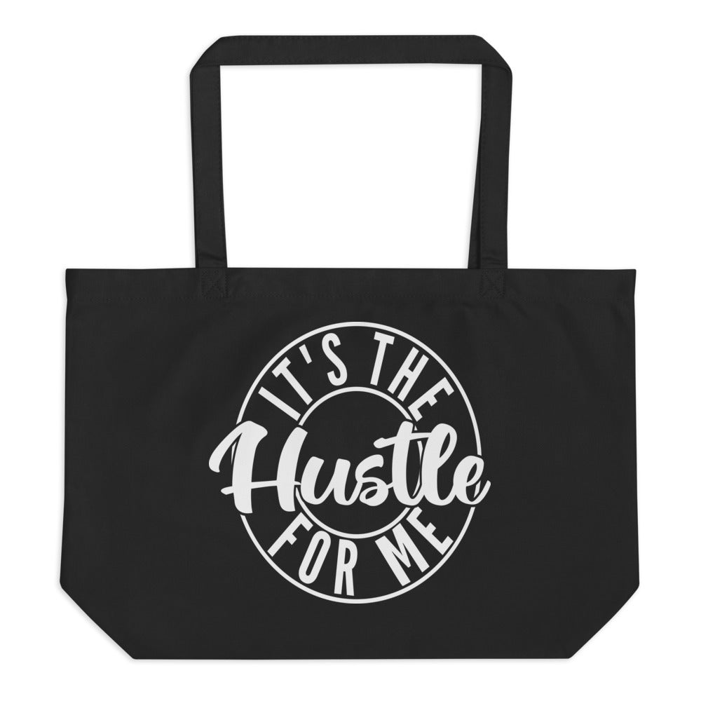 TRAP QUEEN ESSENTIALS LARGE ORGANIC TOTE BAG _ It's The Hustle For Me I_HUSTLE Collection