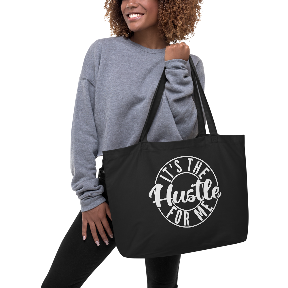 TRAP QUEEN ESSENTIALS LARGE ORGANIC TOTE BAG _ It's The Hustle For Me I_HUSTLE Collection