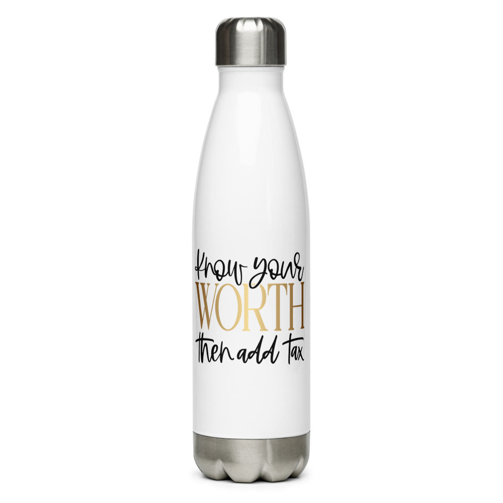 TRAP QUEEN ESSENTIALS STAINLESS STEEL WATER BOTTLE_Know Your Worth, Then Add Tax_AFFIRMATION Collection