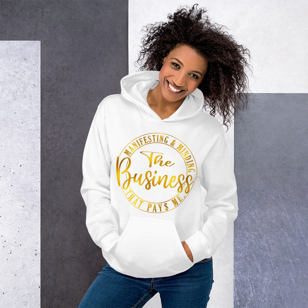 TRAP QUEEN ESSENTIALS UNISEX HOODIE_Manifesting and Minding The Business That Pays Me_GOLD_AFFIRMATION Collection